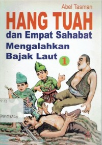 Image of hang tuah dan empat sahabat mengalahkan bajak laut