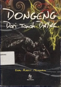 Image of Dongeng Dari Tanah Dayak
