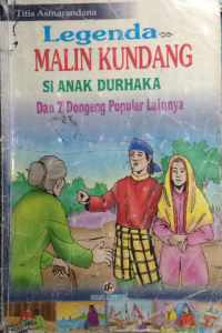 Image of legenda malin kundang si anak durhaka dan 7 dongeng populer lainnya