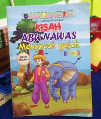 Image of dongeng pengantar tidur : kisah abu nawas mengecoh gajah
