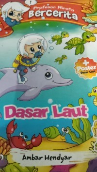 Image of Profesor Hirata Bercerita :  Dasar Laut