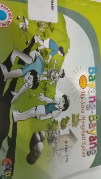 Image of bayang-bayang : aku setia mengikuti kalian