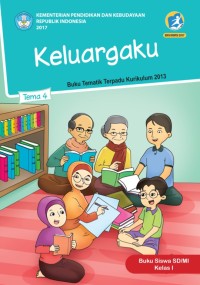 Image of Keluargaku Tema 4 : buku guru sd/mi kelas 1 edisi revisi 2017